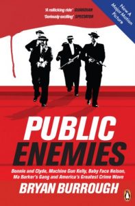 Download Public Enemies [Film Tie-in]: The True Story of America’s Greatest Crime Wave pdf, epub, ebook