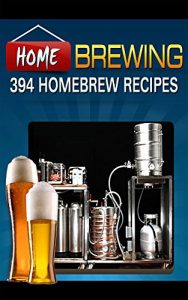 Download 394 Homebrew Recipes pdf, epub, ebook