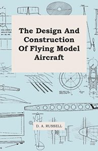 Download The Design and Construction of Flying Model Aircraft pdf, epub, ebook