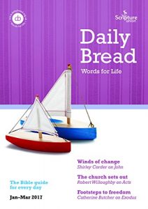 Download Daily Bread: January – March 2017 pdf, epub, ebook