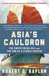 Download Asia’s Cauldron: The South China Sea and the End of a Stable Pacific pdf, epub, ebook
