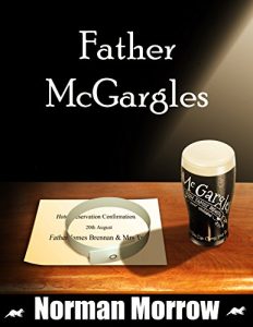 Download Father McGargles: The Conquest of Father Brennan: ( Irish Comedy ) – Father Brennan Series pdf, epub, ebook