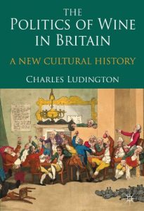 Download The Politics of Wine in Britain: A New Cultural History pdf, epub, ebook
