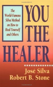 Download You the Healer: The World-Famous Silva Method on How to Heal Yourself and Others pdf, epub, ebook