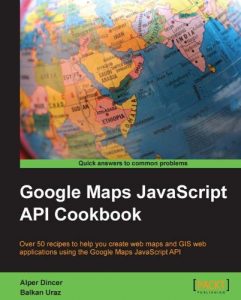 Download Google Maps JavaScript API Cookbook pdf, epub, ebook
