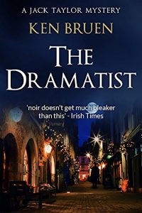 Download The Dramatist (Jack Taylor Series Book 4) pdf, epub, ebook