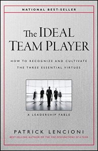 Download The Ideal Team Player: How to Recognize and Cultivate The Three Essential Virtues pdf, epub, ebook