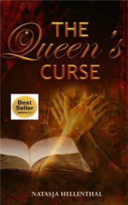 Download The Queen’s Curse (A Novel of Epic Spiritual Fantasy Adventure and Lesbian Romance Book 1) pdf, epub, ebook