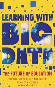 Download Learning With Big Data (Kindle Single): The Future of Education pdf, epub, ebook