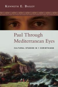 Download Paul Through Mediterranean Eyes: Cultural Studies in 1 Corinthians pdf, epub, ebook