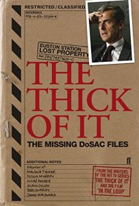 Download The Thick of It: The Missing DoSAC Files pdf, epub, ebook