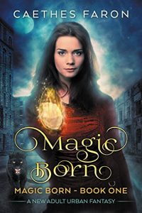 Download Magic Born (The Elustria Chronicles: Magic Born Book 1) pdf, epub, ebook