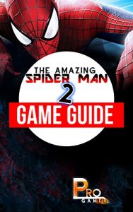 Download The Amazing Spider Man 2 Game Guide pdf, epub, ebook