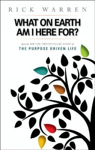Download What on Earth Am I Here For? Purpose Driven Life pdf, epub, ebook