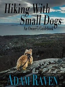 Download Hiking with Small Dogs: An Owner’s Guidebook pdf, epub, ebook