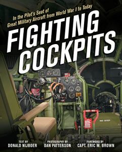 Download Fighting Cockpits: In the Pilot’s Seat of Great Military Aircraft from World War I to Today pdf, epub, ebook