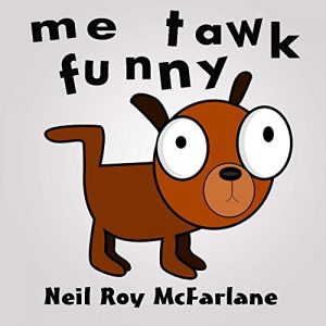 Download Me Tawk Funny: (bedtime story for kids aged 6 to 13) ***Free for Prime/KU customers*** pdf, epub, ebook