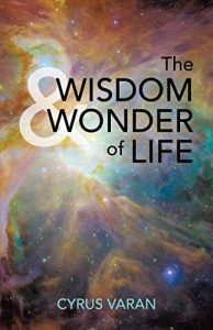 Download The Wisdom & Wonder of Life pdf, epub, ebook