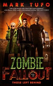 Download Zombie Fallout 10:  Those Left Behind pdf, epub, ebook