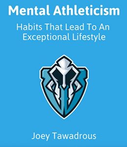 Download Mental Athleticism: Habits That Lead To An Exceptional Lifestyle pdf, epub, ebook