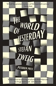 Download The World of Yesterday: Memoirs of a European pdf, epub, ebook