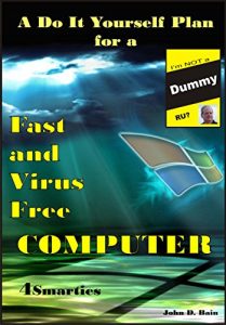 Download A Do It Yourself Plan for a Fast and Virus Free COMPUTER pdf, epub, ebook