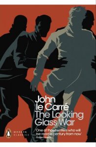 Download The Looking Glass War (George Smiley Series Book 4) pdf, epub, ebook