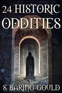 Download 24 Historic Oddities and Strange Events: Collection pdf, epub, ebook