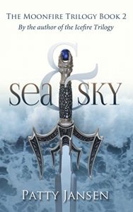 Download Sea & Sky (Moonfire Trilogy Book 2) pdf, epub, ebook