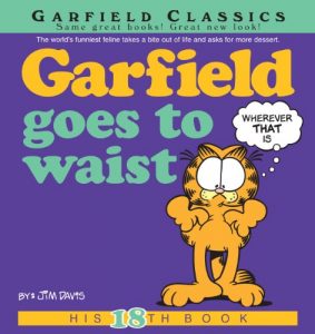 Download Garfield Goes to Waist: His 18th Book (Garfield Series) pdf, epub, ebook