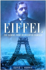 Download Eiffel: The Man Who Rebuilt Babel pdf, epub, ebook