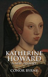 Download Katherine Howard: A New History pdf, epub, ebook