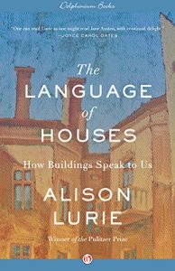 Download The Language of Houses: How Buildings Speak to Us pdf, epub, ebook