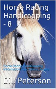 Download Horse Racing Handicapping – 8: Horse Racing Handicapping Information,Tips, Advice, Angles (The Handicapper Series) pdf, epub, ebook