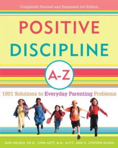 Download Positive Discipline A-Z: 1001 Solutions to Everyday Parenting Problems (Positive Discipline Library) pdf, epub, ebook