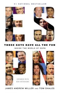 Download Those Guys Have All the Fun: Inside the World of ESPN pdf, epub, ebook