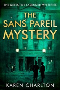 Download The Sans Pareil Mystery (The Detective Lavender Mysteries Book 2) pdf, epub, ebook