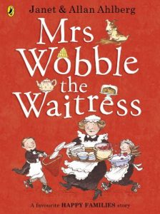 Download Mrs Wobble the Waitress (Happy Families) pdf, epub, ebook