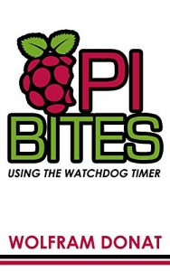 Download Pi Bites: Using the Watchdog Timer pdf, epub, ebook