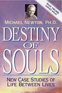 Download Destiny of Souls: New Case Studies of Life Between Lives pdf, epub, ebook