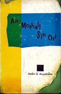 Download An Mothall Sin Ort (Irish Edition) pdf, epub, ebook