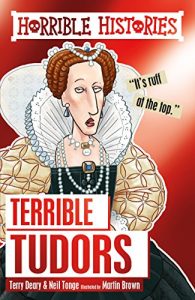 Download Horrible Histories: Terrible Tudors pdf, epub, ebook