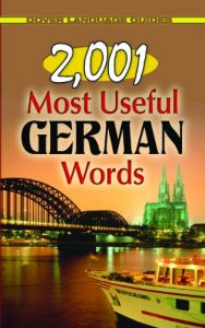 Download 2,001 Most Useful German Words (Dover Language Guides German) pdf, epub, ebook