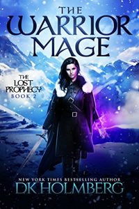 Download The Warrior Mage (The Lost Prophecy Book 2) pdf, epub, ebook