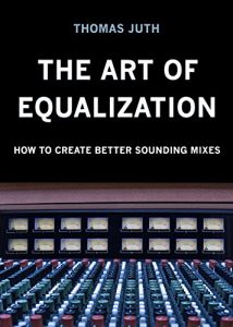 Download The Art of Equalization pdf, epub, ebook