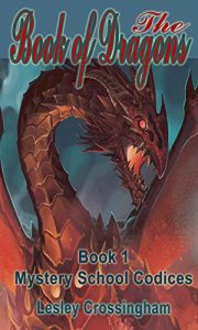 Download Book of Dragons: The Shadow Self Within (The Mystery School Codices 1) pdf, epub, ebook