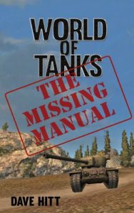 Download World of Tanks: The Missing Manual pdf, epub, ebook