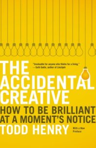 Download The Accidental Creative: How to Be Brilliant at a Moment’s Notice pdf, epub, ebook