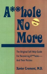 Download Asshole No More (The Asshole Saga Book 1) pdf, epub, ebook