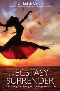 Download The Ecstasy of Surrender: 12 Surprising Ways Letting Go Can Empower Your Life pdf, epub, ebook